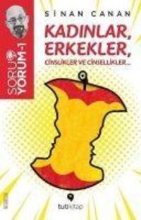 Cover: 9786057225917 | Kadinlar, Erkekler, Cinslikler ve Cinsellikler | SoruYorum - 1 | Canan