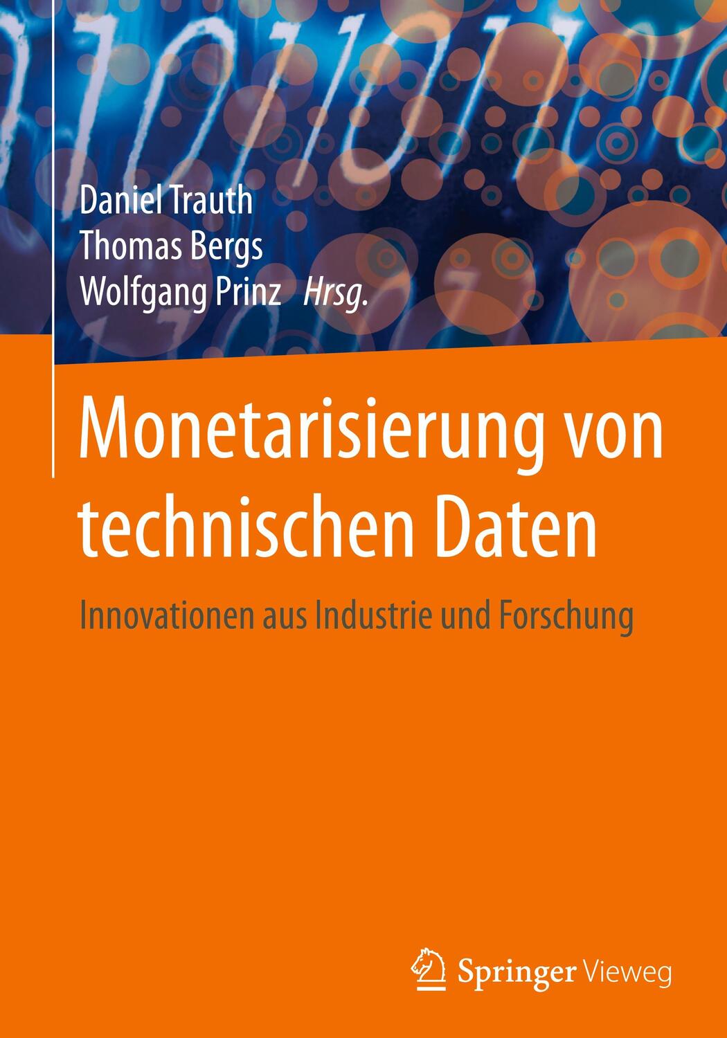 Cover: 9783662629147 | Monetarisierung von technischen Daten | Daniel Trauth (u. a.) | Buch