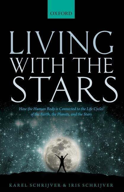 Cover: 9780198835912 | Living with the Stars | Karel Schrijver (u. a.) | Taschenbuch | 2019