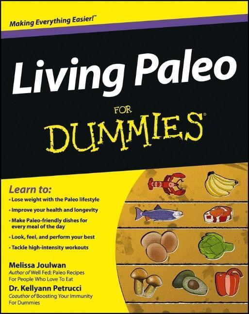 Cover: 9781118294055 | Living Paleo for Dummies | Melissa Joulwan (u. a.) | Taschenbuch
