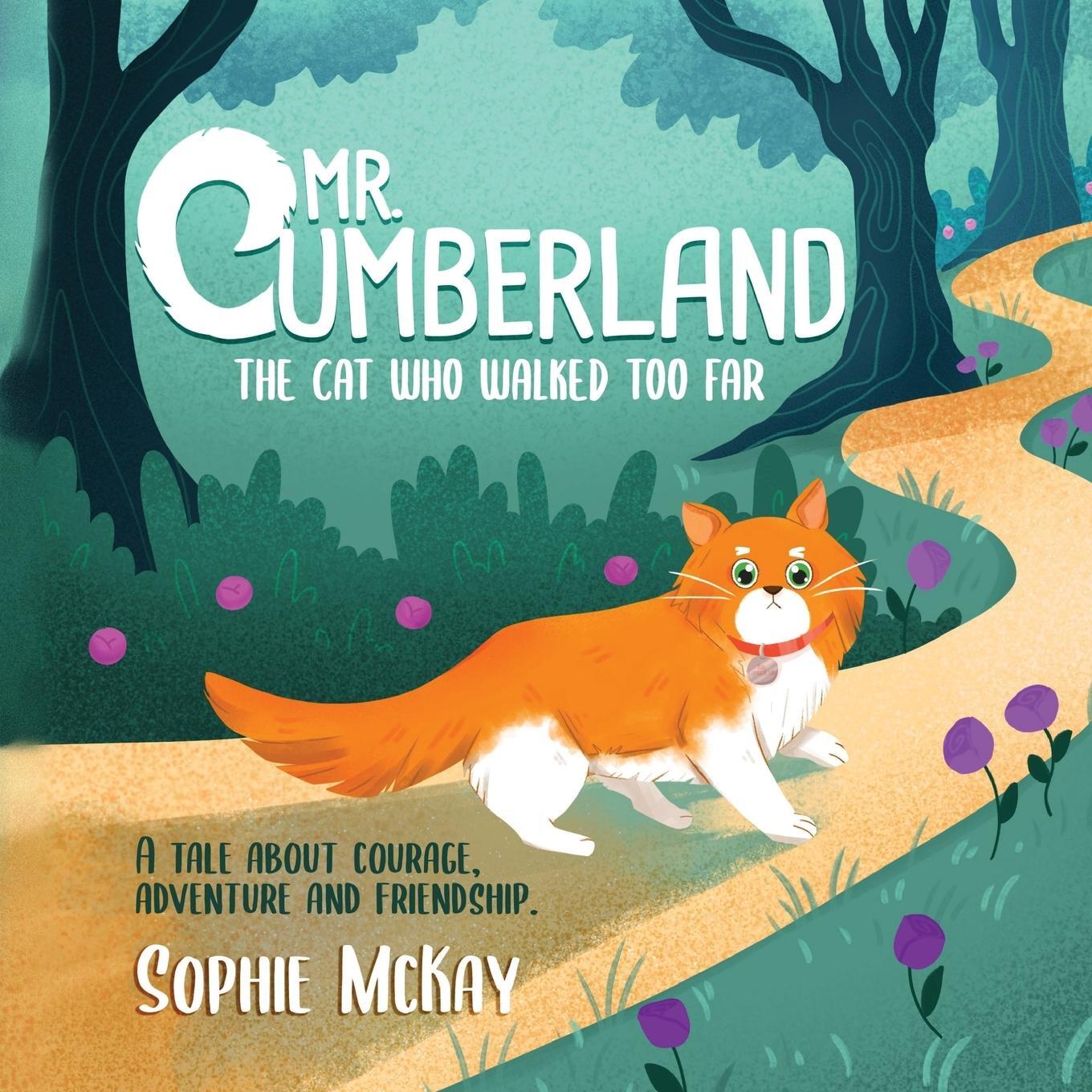 Cover: 9781916662216 | Mr. Cumberland, the cat who walked too far | Sophie Mckay | Buch