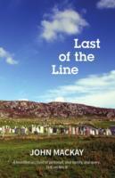 Cover: 9781910021910 | Last of the Line | John Mackay | Taschenbuch | Kartoniert / Broschiert