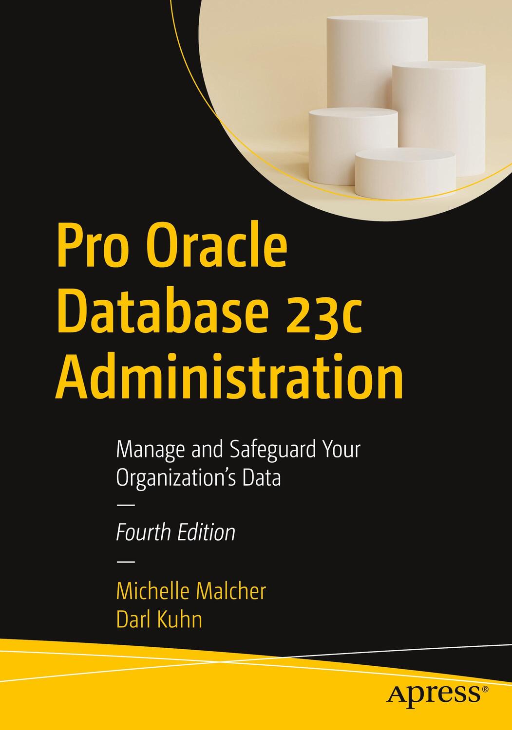 Cover: 9781484298985 | Pro Oracle Database 23c Administration | Darl Kuhn (u. a.) | Buch