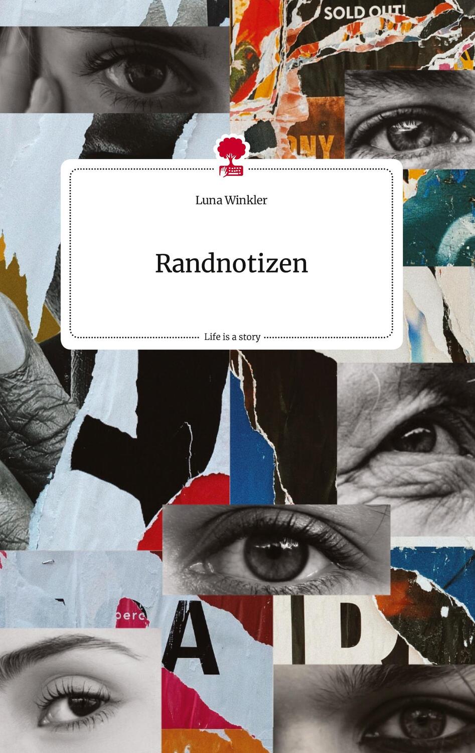 Cover: 9783710820113 | Randnotizen. Life is a Story - story.one | Luna Winkler | Buch | 64 S.