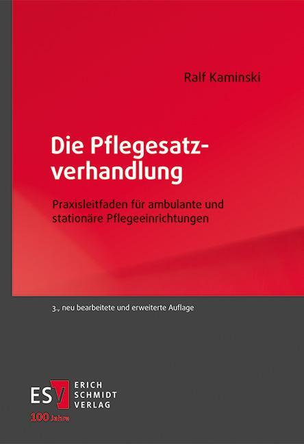 Cover: 9783503237524 | Die Pflegesatzverhandlung | Ralf Kaminski | Taschenbuch | 260 S.