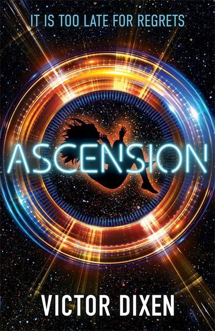 Cover: 9781471406843 | Ascension | A Phobos novel | Victor Dixen | Taschenbuch | Englisch