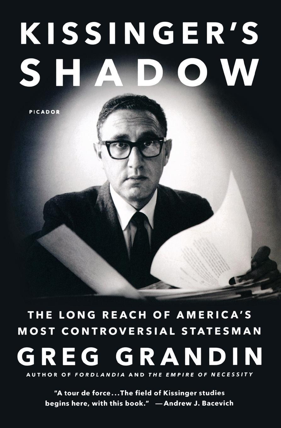 Cover: 9781250097170 | Kissinger's Shadow | Greg Grandin | Taschenbuch | Paperback | Englisch