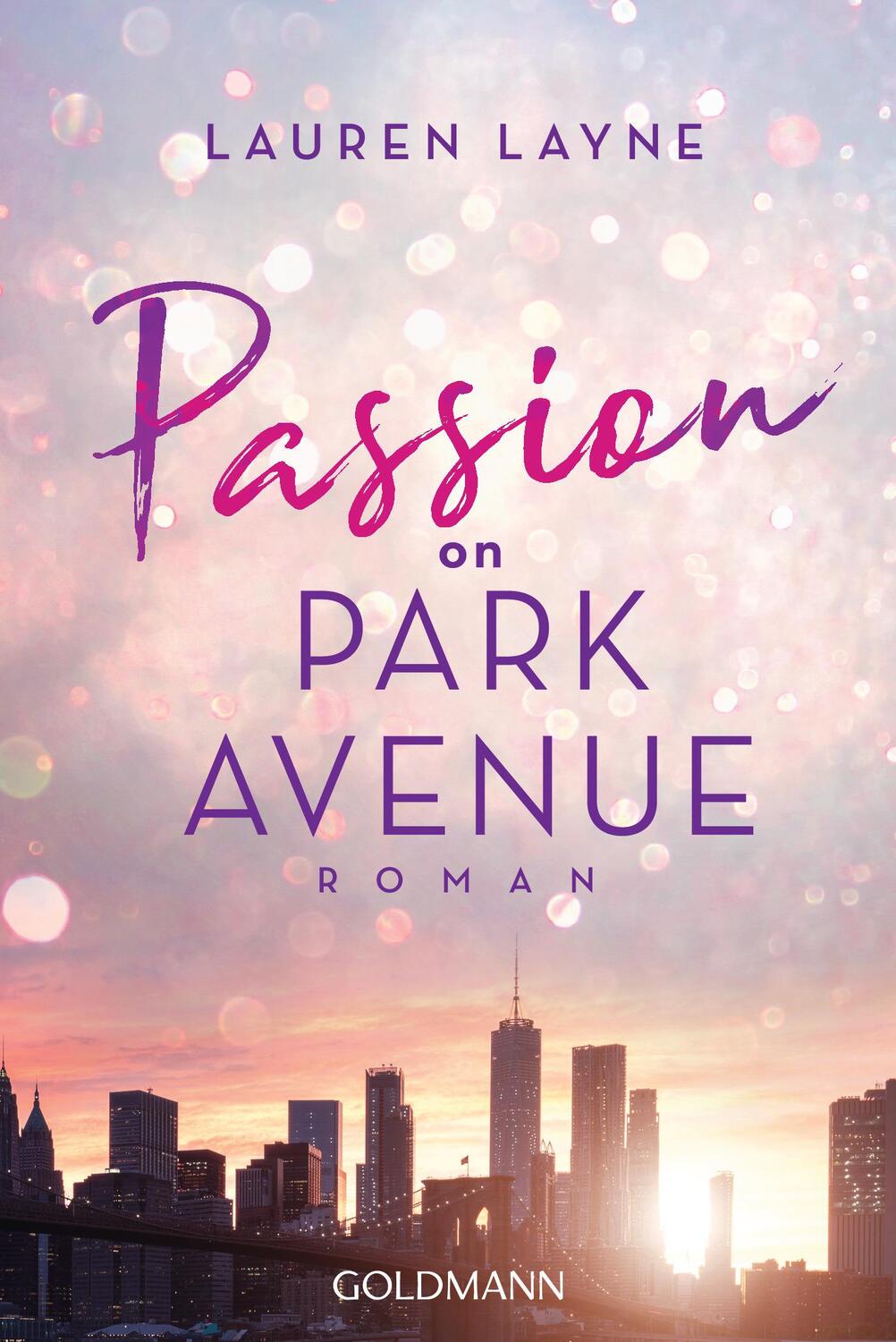 Cover: 9783442490417 | Passion on Park Avenue | Central Park Trilogie 1 - Roman | Layne