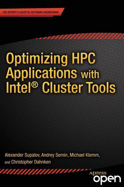 Bild: 9781430264965 | Optimizing HPC Applications with Intel Cluster Tools | Supalov (u. a.)