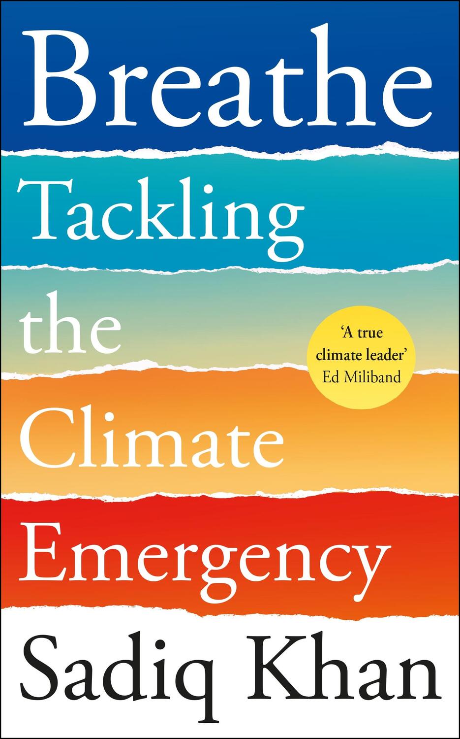 Cover: 9781529152784 | Breathe | Tackling the Climate Emergency | Sadiq Khan | Buch | 2023