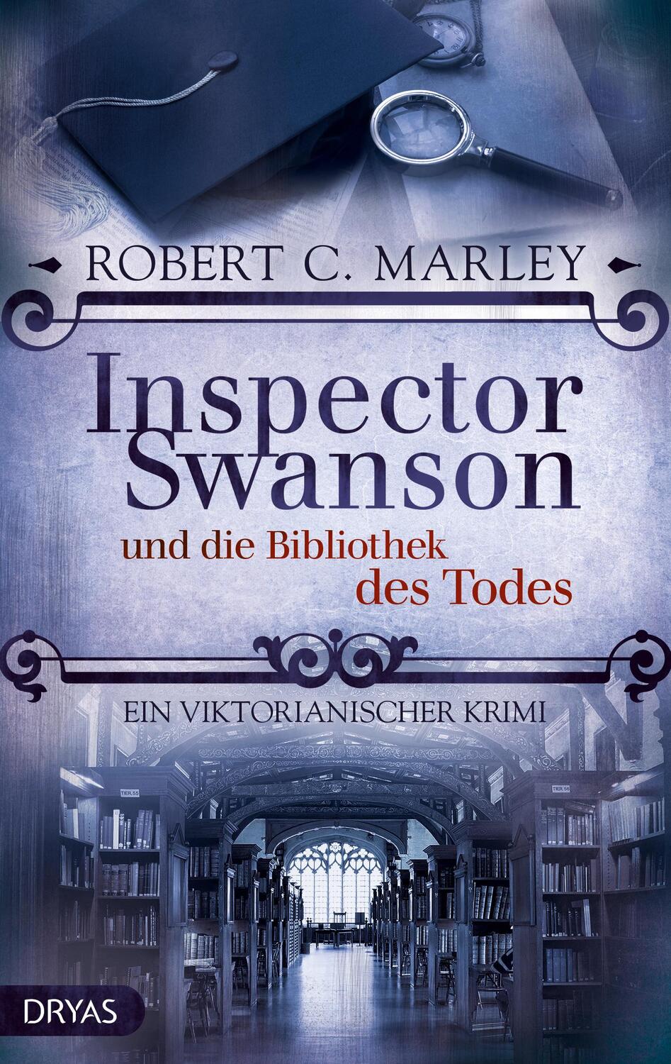 Cover: 9783948483067 | Inspector Swanson und die Bibliothek des Todes | Robert C. Marley