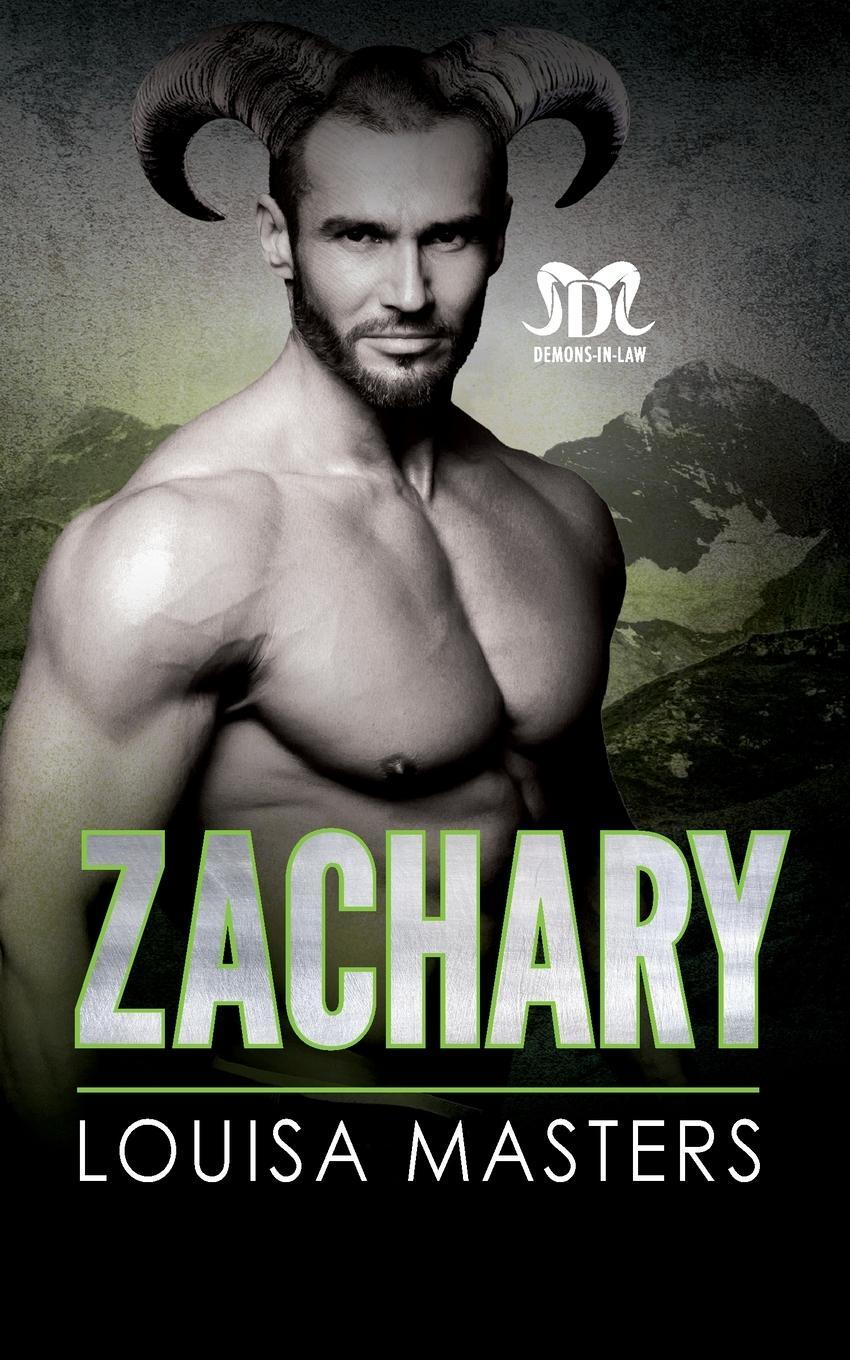 Cover: 9781923035089 | Zachary | Louisa Masters | Taschenbuch | Demons-In-Law | Paperback