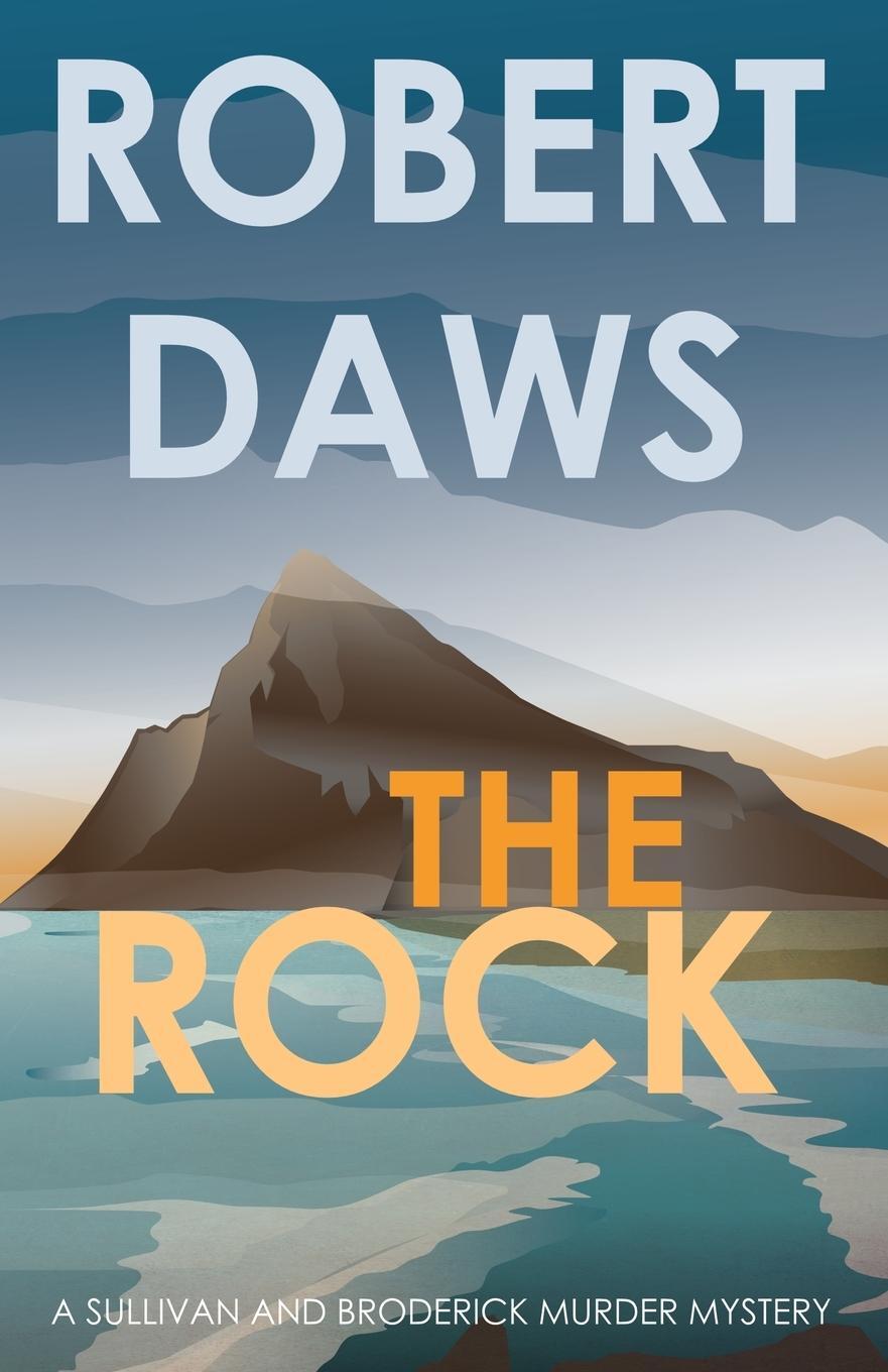Cover: 9781913793029 | The Rock | Robert Daws | Taschenbuch | Paperback | Englisch | 2020