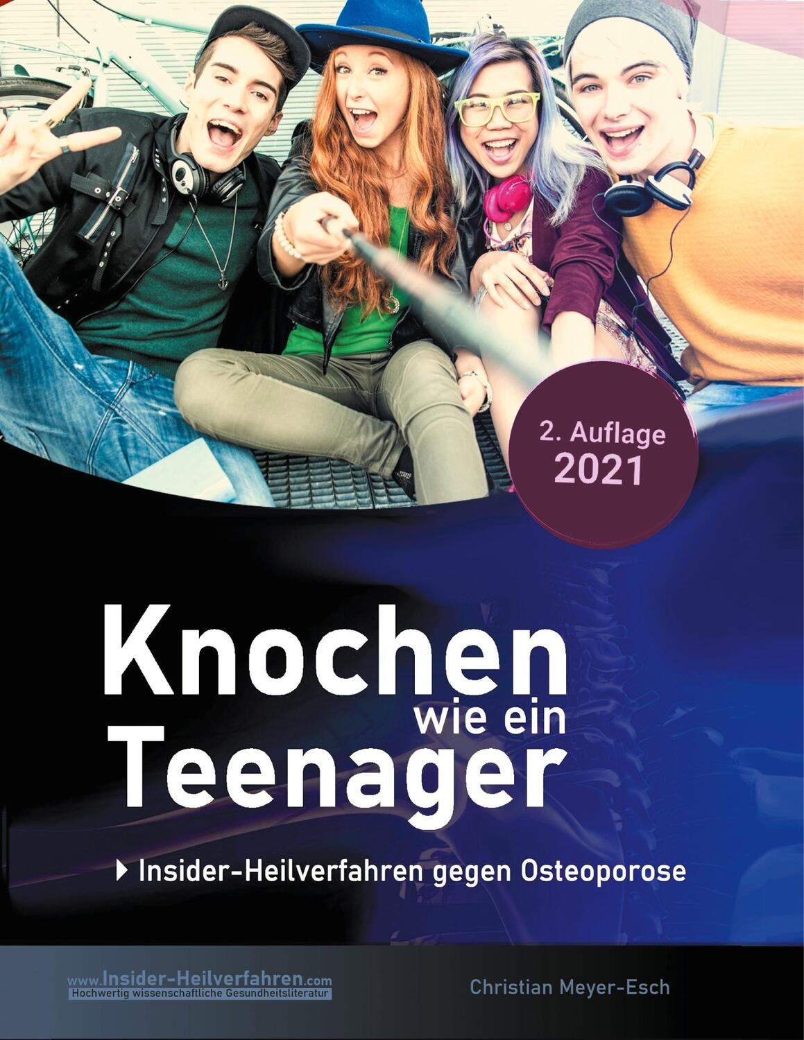 Cover: 9783755715399 | Knochen wie ein Teenager: Insider-Heilverfahren gegen Osteoporose...