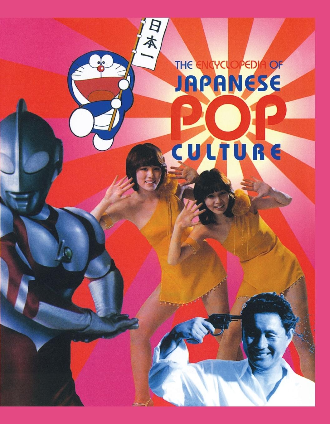 Cover: 9780834803800 | The Encyclopedia of Japanese Pop Culture | Mark Schilling | Buch