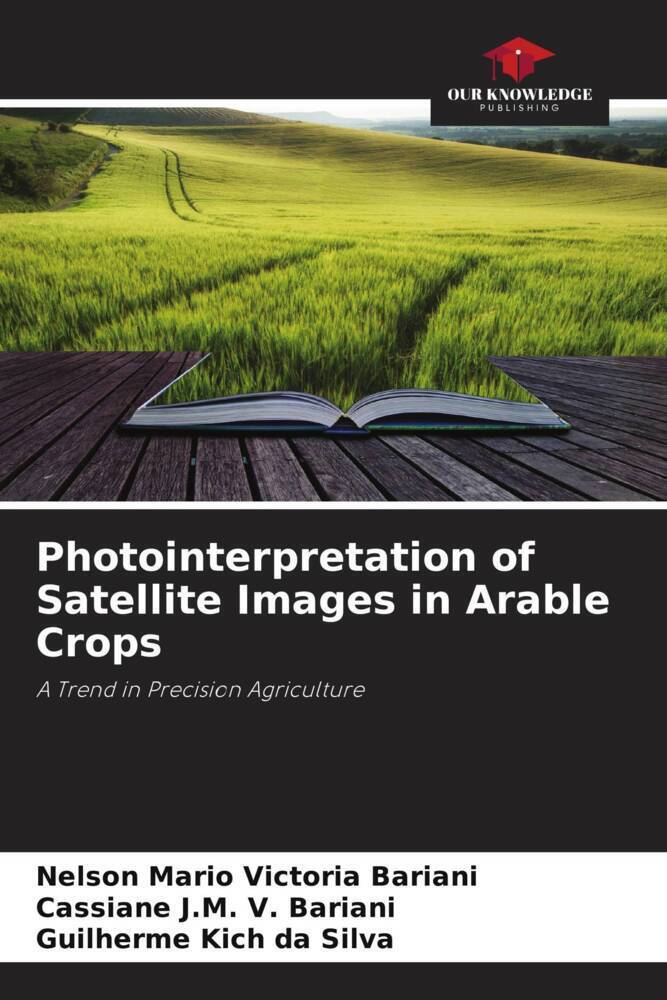 Cover: 9786206491507 | Photointerpretation of Satellite Images in Arable Crops | Taschenbuch