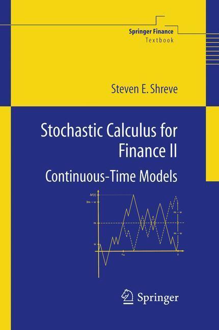 Bild: 9780387401010 | Stochastic Calculus for Finance II | Continuous-Time Models | Shreve