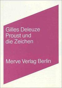 Cover: 9783883960999 | Proust und die Zeichen | Gilles Deleuze | Taschenbuch | Deutsch | 1993