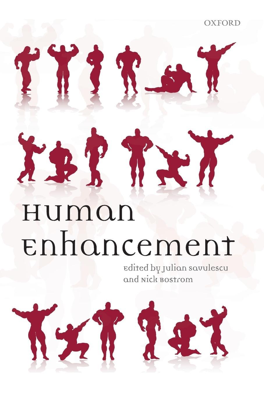 Cover: 9780199594962 | Human Enhancement | Savulescu (u. a.) | Taschenbuch | Paperback | 2013