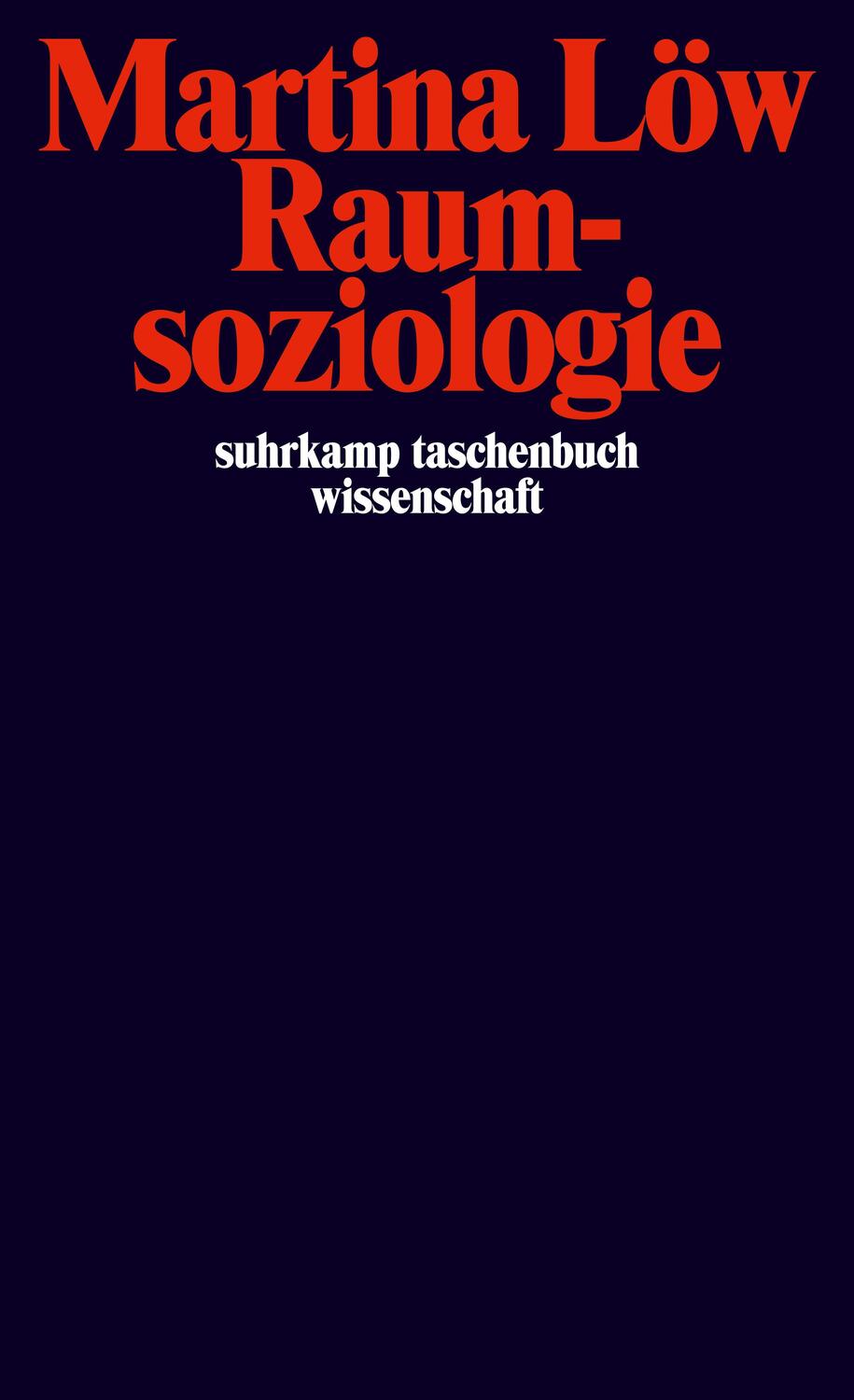 Cover: 9783518291061 | Raumsoziologie | Martina Löw | Taschenbuch | Deutsch | 2012 | Suhrkamp