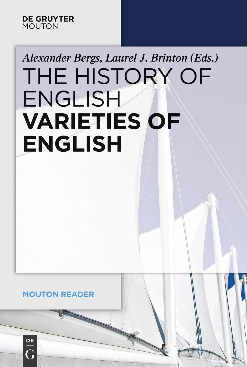 Cover: 9783110522792 | The History of English, Varieties of English | Alexander Bergs (u. a.)