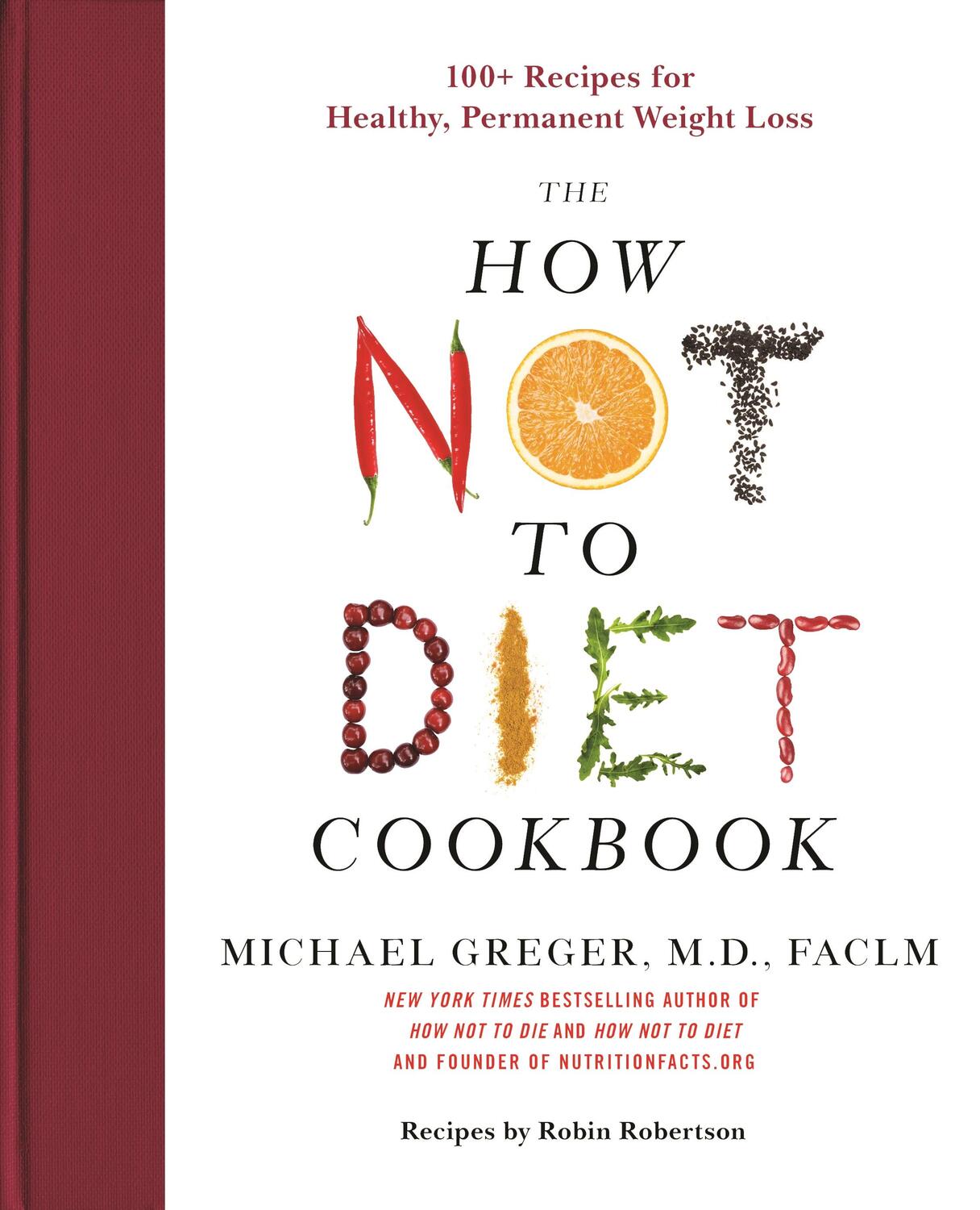 Cover: 9781250199256 | The How Not to Diet Cookbook | Michael Greger | Buch | Gebunden | 2020