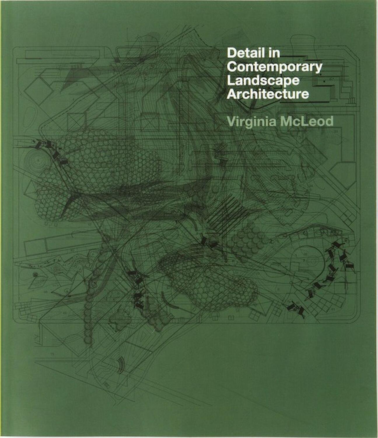 Cover: 9781780670232 | Detail in Contemporary Landscape Architecture | Virginia Mcleod | Buch