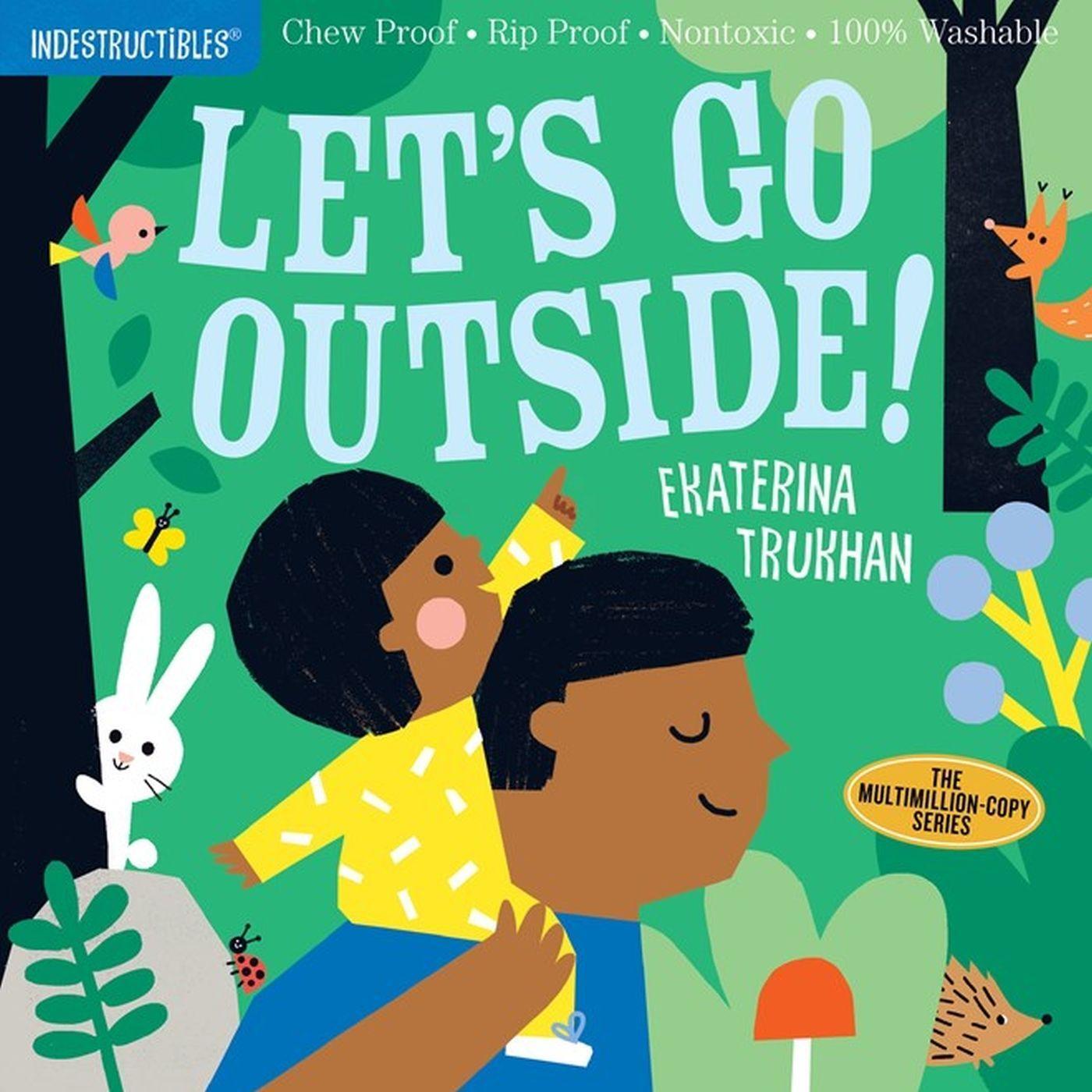 Cover: 9781523509867 | Indestructibles: Let's Go Outside! | Taschenbuch | Englisch | 2020