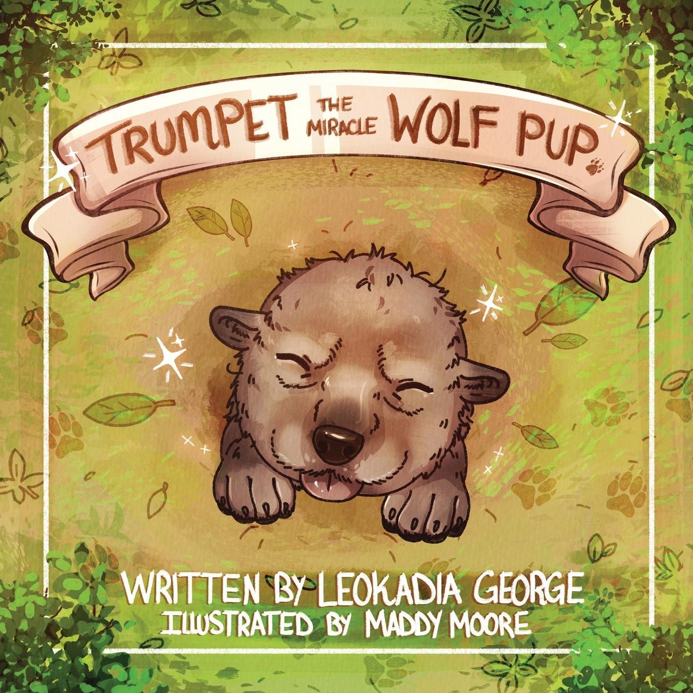 Cover: 9781954819597 | Trumpet The Miracle Wolf Pup | Leokadia George | Taschenbuch | 2022