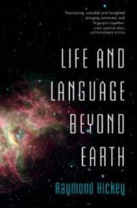 Cover: 9781009226417 | Life and Language Beyond Earth | Raymond Hickey | Buch | Englisch
