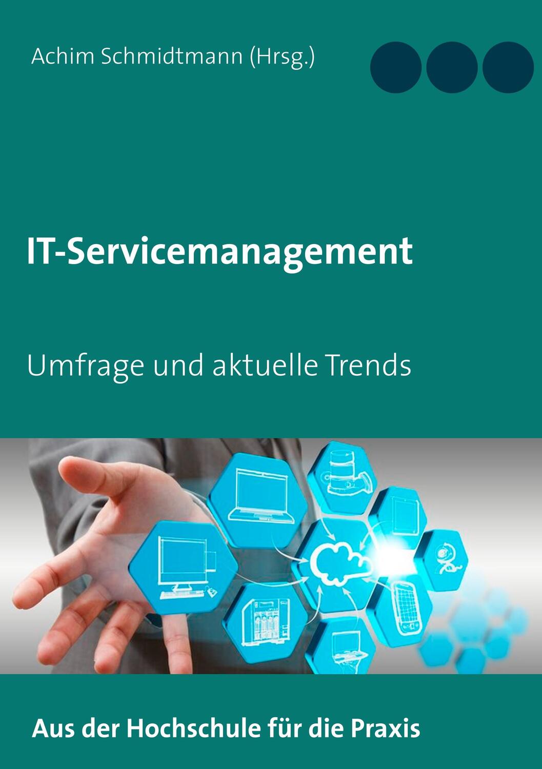 Cover: 9783749420414 | IT-Servicemanagement (in OWL) | Umfrage und aktuelle Trends | Buch