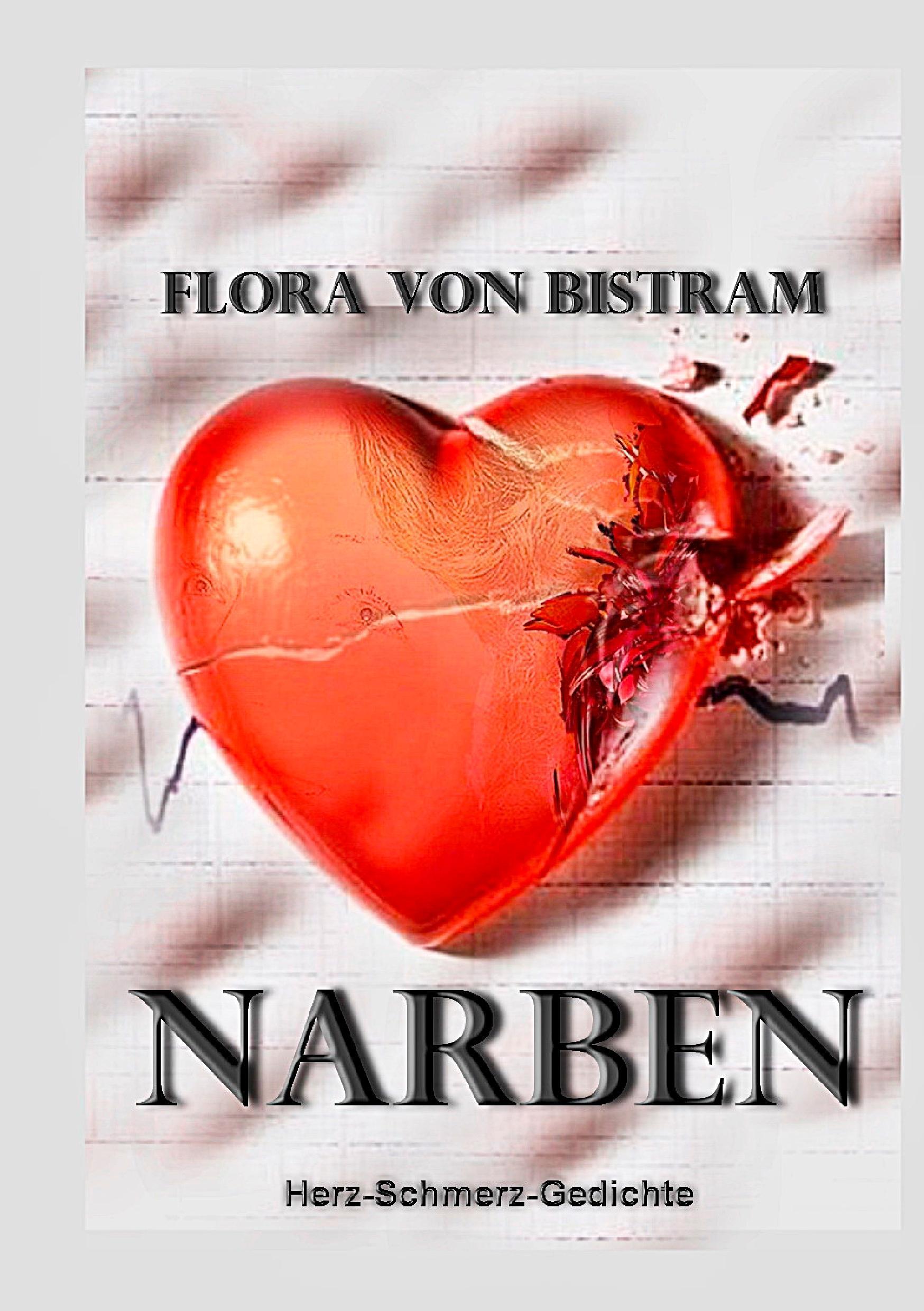 Cover: 9783744868280 | Narben | Flora von Bistram | Taschenbuch | Paperback | 112 S. | 2017