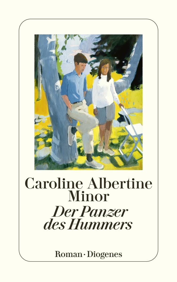 Cover: 9783257246865 | Der Panzer des Hummers | Caroline Albertine Minor | Taschenbuch | 2023