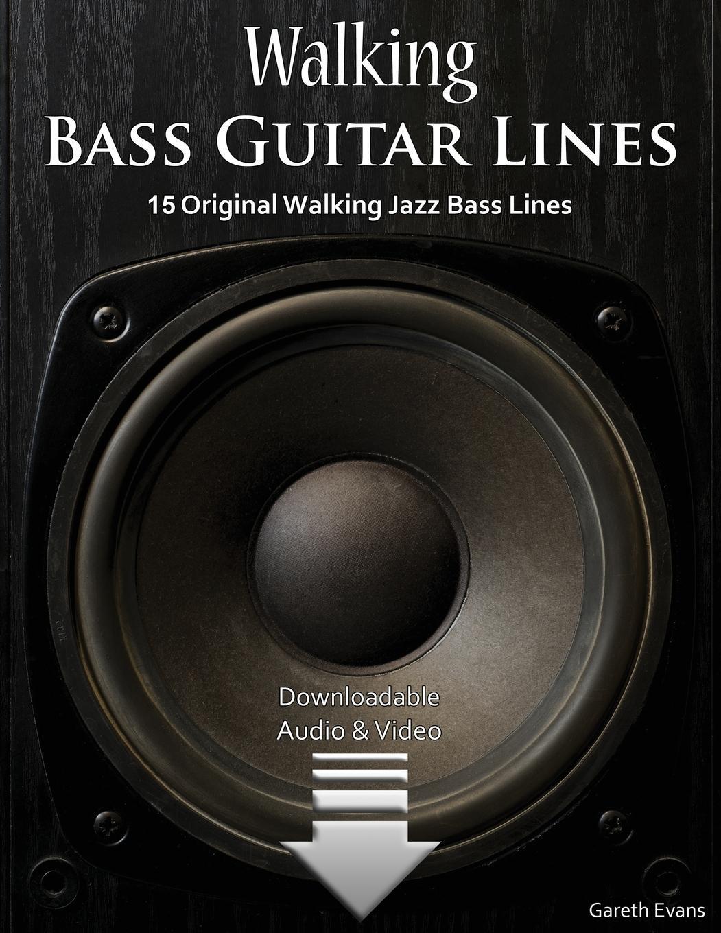 Cover: 9781912135721 | Walking Bass Guitar Lines | Gareth Evans | Taschenbuch | Paperback