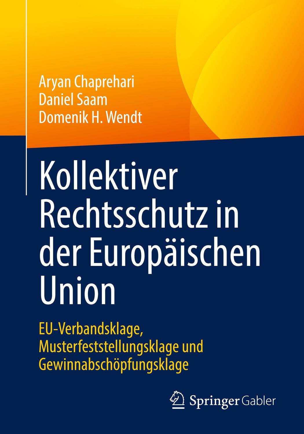Cover: 9783658387914 | Kollektiver Rechtsschutz in der Europäischen Union | Taschenbuch | x