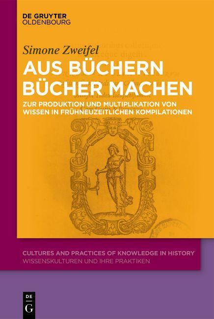 Cover: 9783110740332 | Aus Büchern Bücher machen | Simone Zweifel | Buch | VII | Deutsch