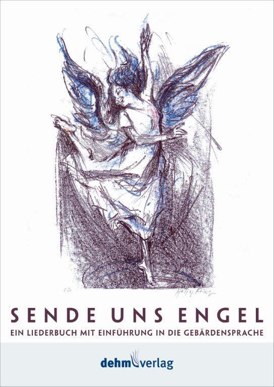 Cover: 9783981205084 | Sende uns Engel (+2 DVD) Liederbuch mit Einführung in die...