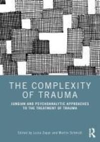 Cover: 9781032287003 | The Complexity of Trauma | Luisa Zoppi (u. a.) | Taschenbuch | 2024