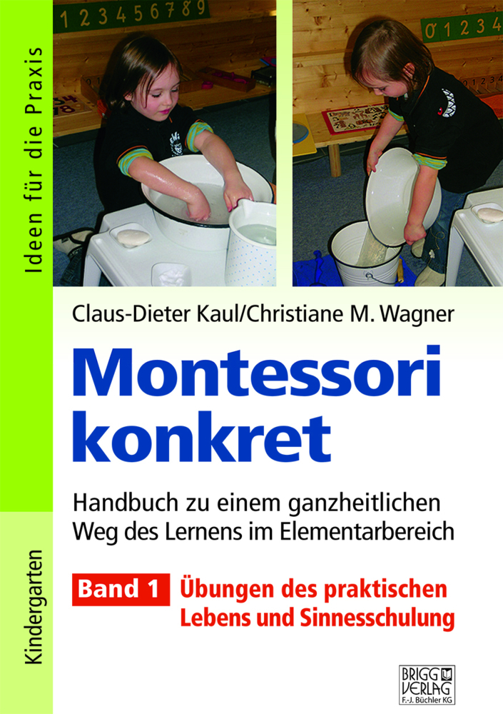Cover: 9783956600661 | Montessori konkret 1 | Claus-Dieter/Wagner, Christiane M Kaul | Buch