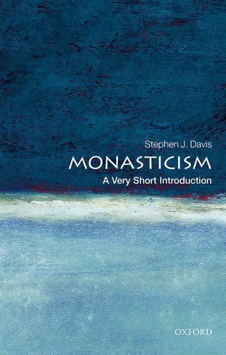 Cover: 9780198717645 | Monasticism: A Very Short Introduction | Stephen J. Davis | Buch
