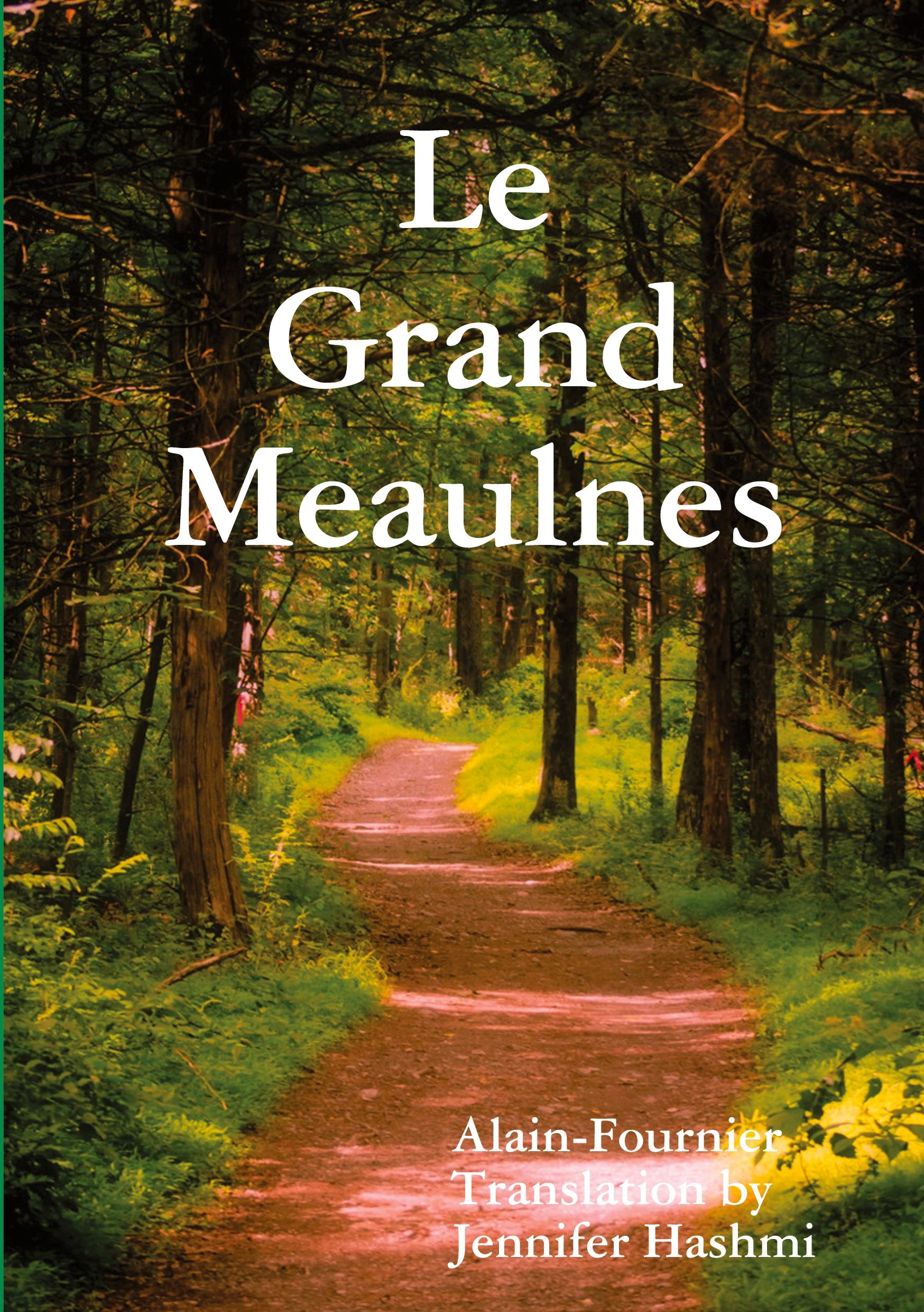 Cover: 9781326818012 | Le Grand Meaulnes | Jennifer Hashmi (u. a.) | Taschenbuch | Englisch