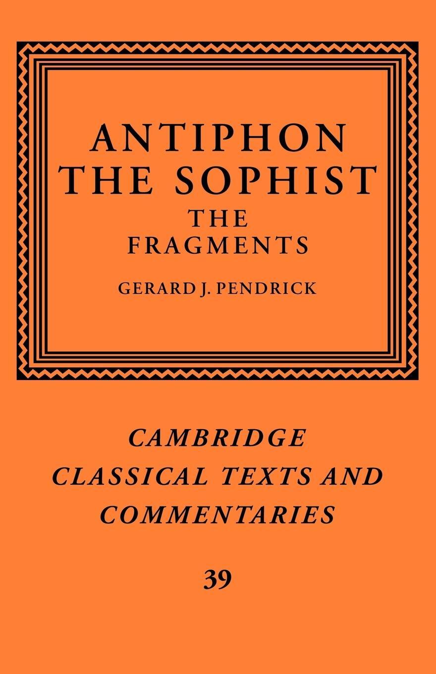 Cover: 9780521126120 | Antiphon the Sophist | The Fragments | Antiphon | Taschenbuch | 2009