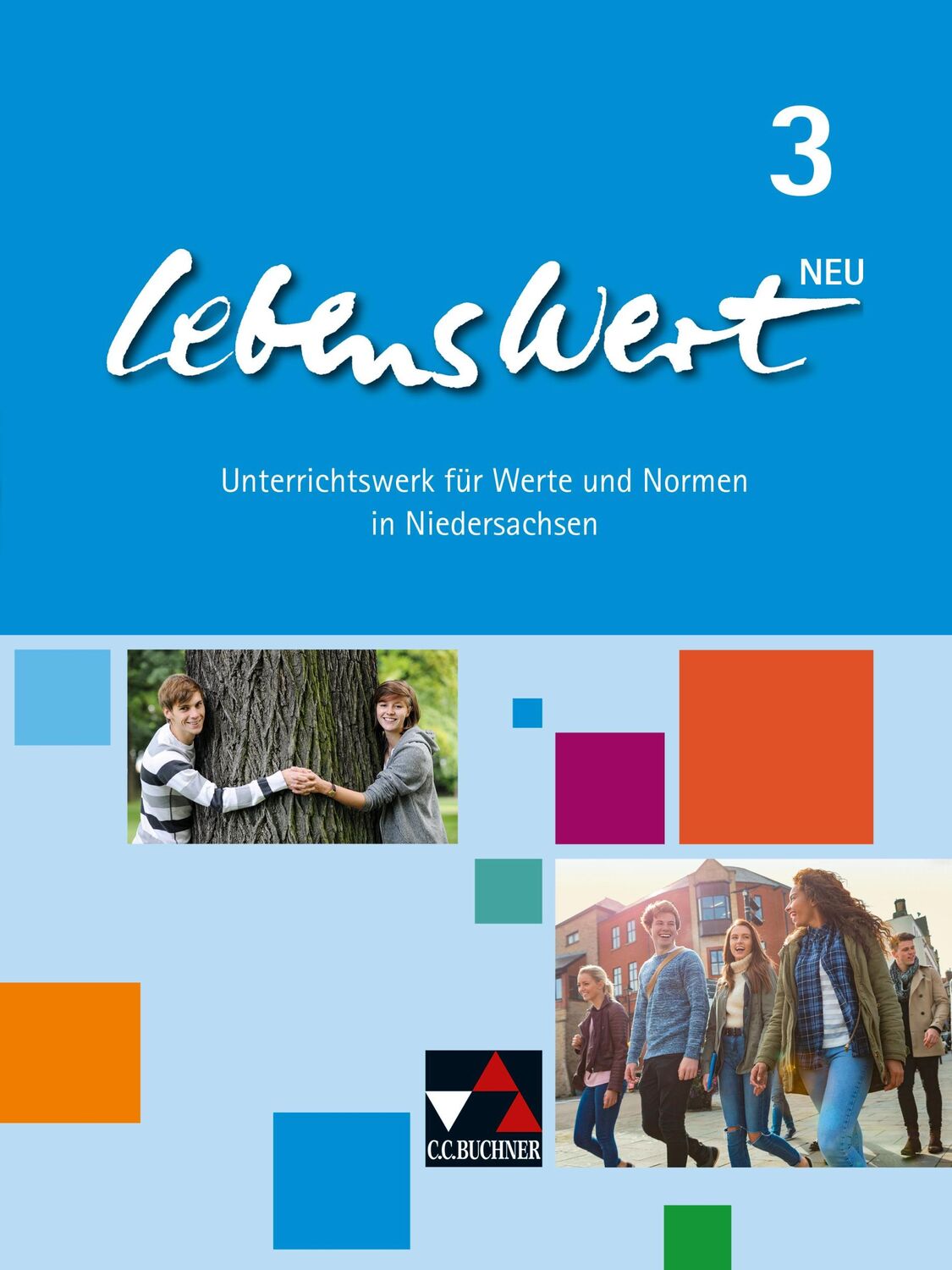 Cover: 9783661211039 | LebensWert 3 - neu | für die Jahrgangsstufen 9/10 | Peters (u. a.)