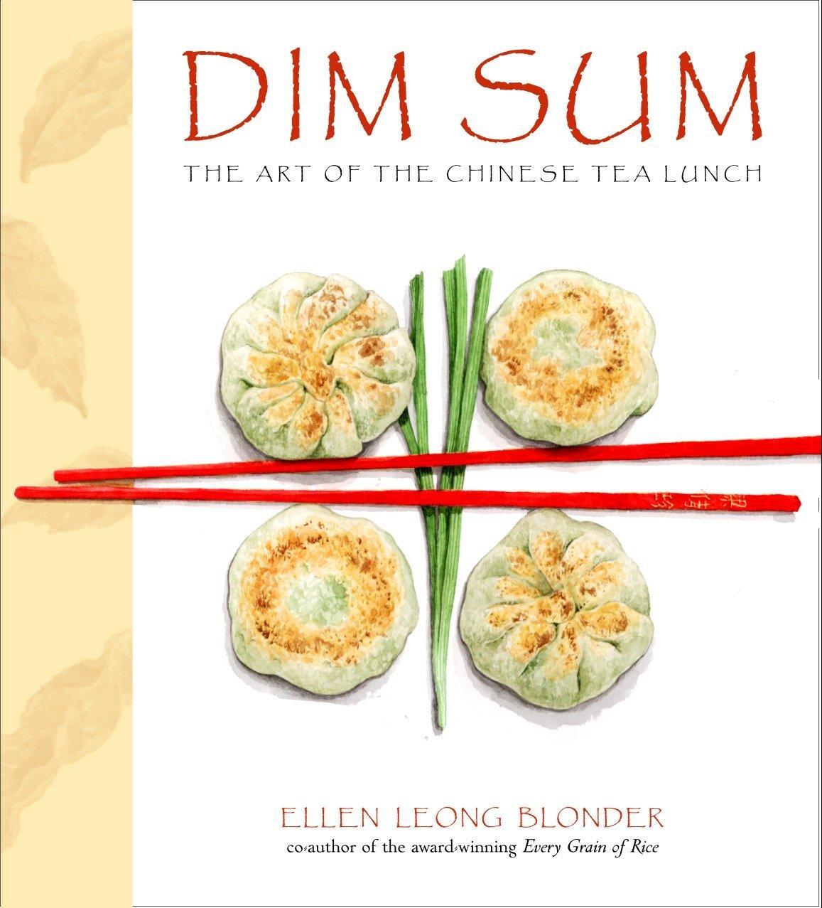 Cover: 9780609608876 | Dim Sum: The Art of Chinese Tea Lunch: A Cookbook | Blonder | Buch