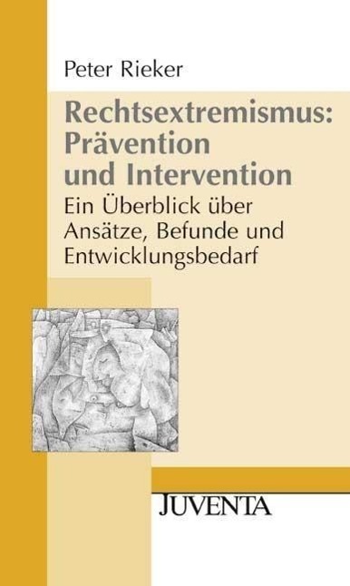 Cover: 9783779922285 | Rechtsextremismus: Prävention und Intervention | Peter Rieker | Buch