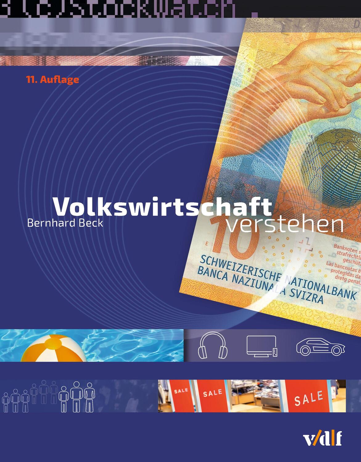Cover: 9783728140661 | Volkswirtschaft verstehen | Bernhard Beck | Taschenbuch | Deutsch