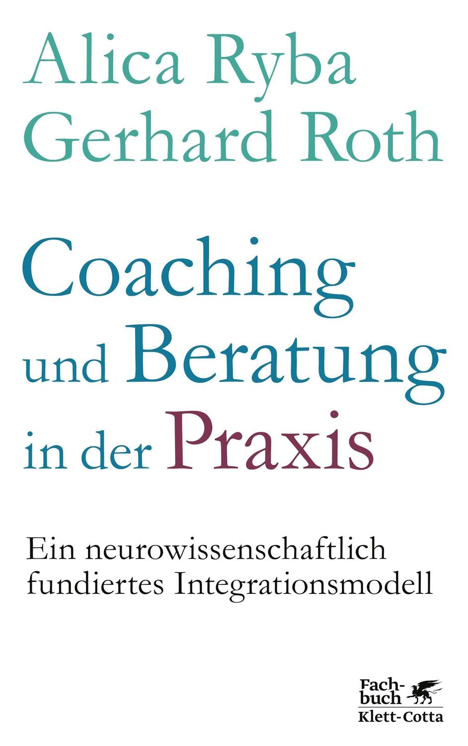 Cover: 9783608962154 | Coaching und Beratung in der Praxis | Alica Ryba (u. a.) | Taschenbuch