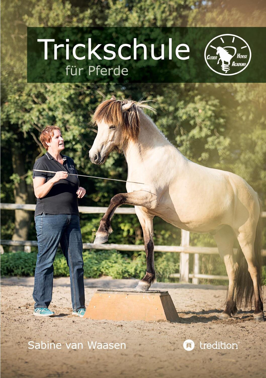 Cover: 9783347138117 | Trickschule für Pferde | Kreative Kopfarbeit für schlaue Rösser | Buch