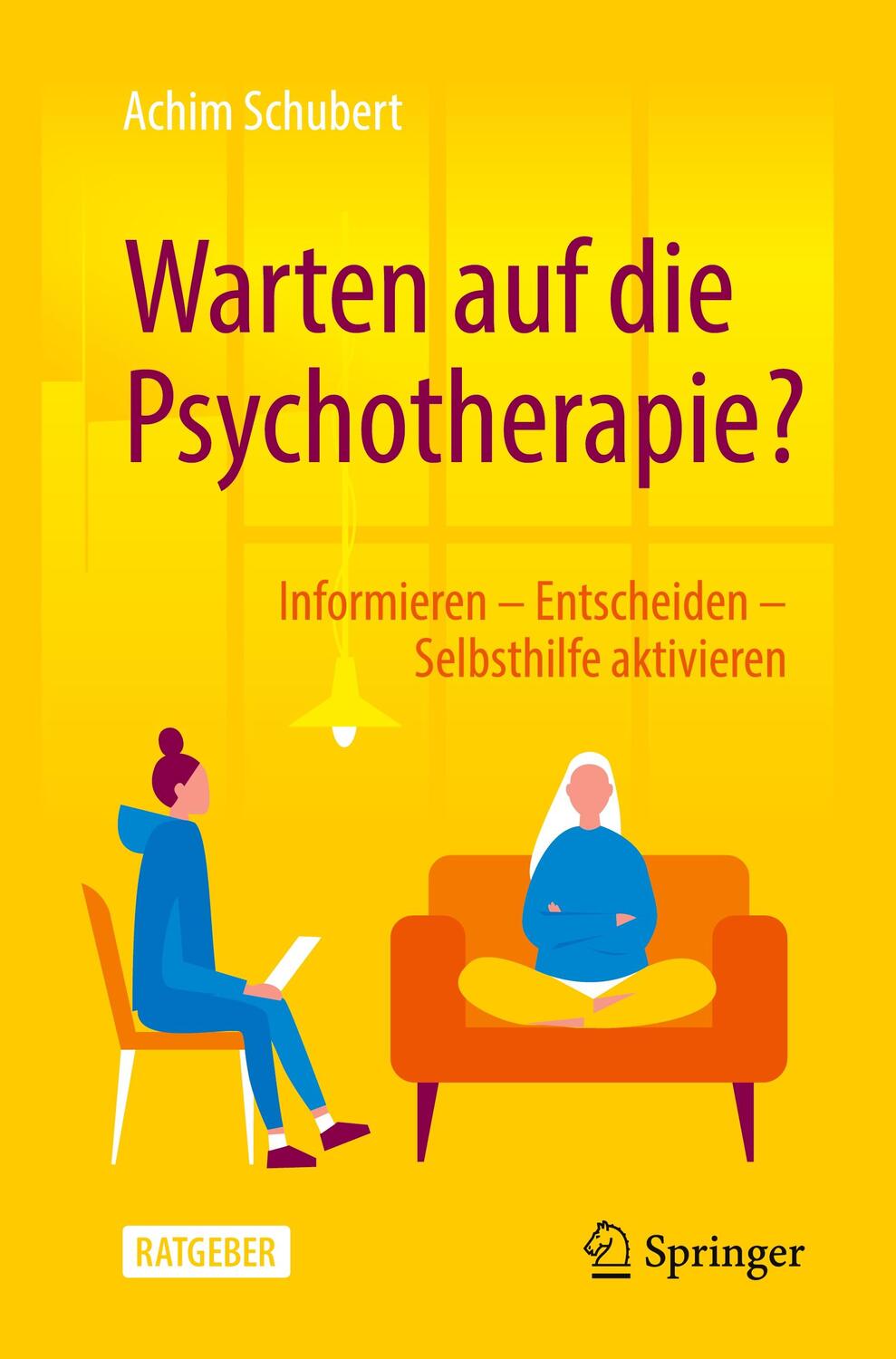 Cover: 9783662652459 | Warten auf die Psychotherapie? | Achim Schubert | Taschenbuch | 2022