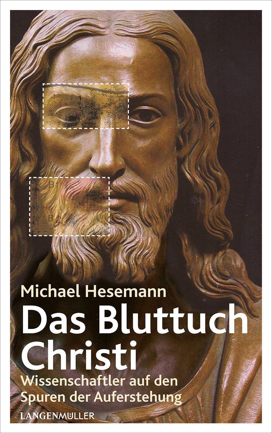 Cover: 9783784436296 | Das Bluttuch | Wissenschaftler auf den Spuren der Auferstehung | Buch